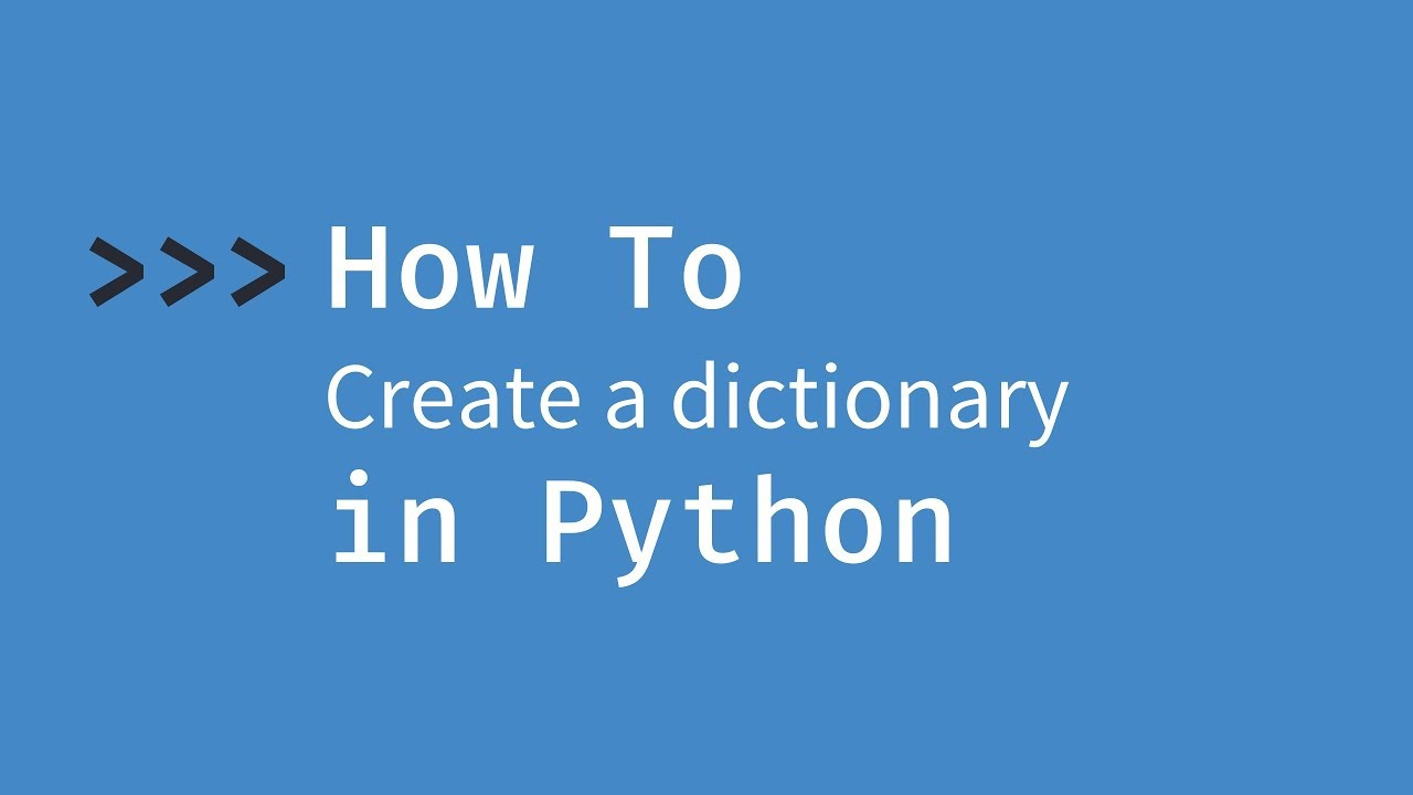 如何在Python中创建字典(使用Python字典的方法)